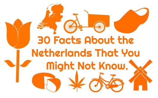 30  facts about the Netherlands you might not know.